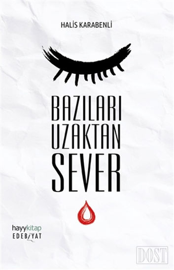 Bazıları Uzaktan Sever